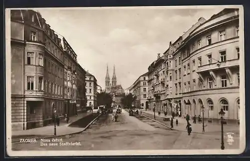 AK Zagreb, Nova cetvrt, das neue Stadtviertel, Strassenansicht mit Blick zur Kathedrale