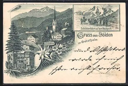 Lithographie Sölden im Oetzthale, Gasthof zum Alpenverein, Schlittenfahrt auf dem Hochjoch, Ortsansicht