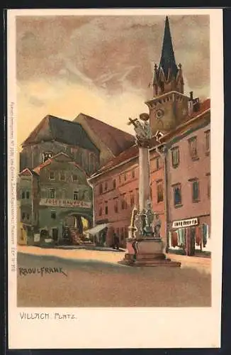 Künstler-Lithographie Raoul Frank: Villach, Platz mit Säule u. Geschäft J. Rautter