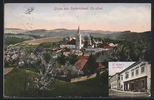 AK Sarleinsbach, H. Ecker`s Handlung und Blick zum Ort mit Kirchturm