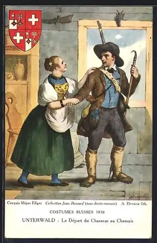 AK Le Depart du Chasseur au Chamois, Unterwald, Wappen, Costumes Suisses 1830