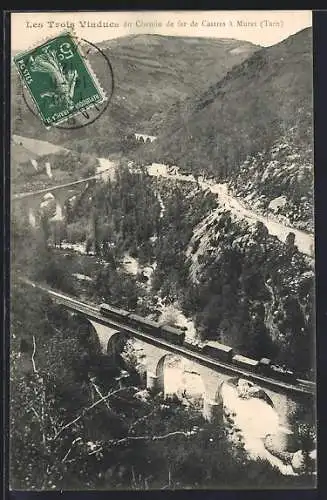 AK Murat, Les Trois Viaducs du Chemin de fer de Castres