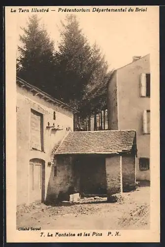 AK Briol, Prèventorium Dèpartemental, La Fontaine et les Pins