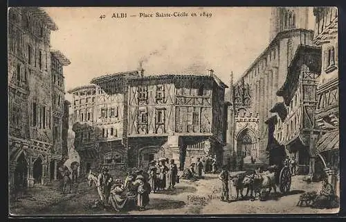 AK Albi, Place Sainte-Cécile en 1849