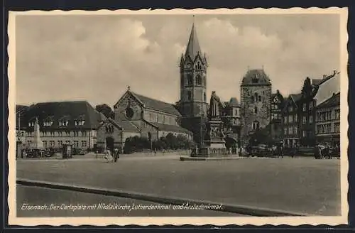 AK Eisenach, Carlsplatz mit Nikolaikirche, Lutherdenkmal und Ärztedenkmal