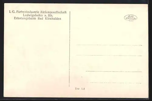 AK Bad Kirnhalden, Erholungsheim der I. G. Farbenindustrie Aktiengesellschaft Ludwigshafen a. Rh.