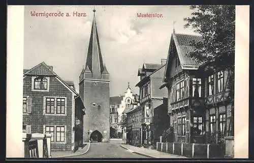 AK Wernigerode, Strasse am Westernthor