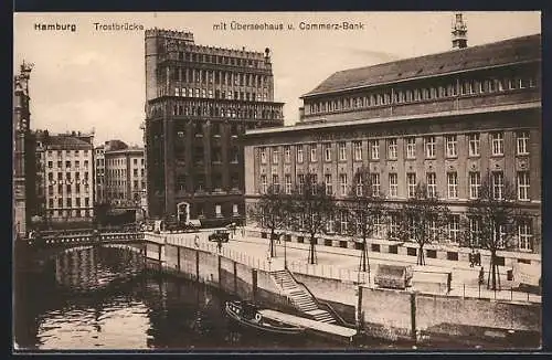 AK Hamburg, Trostbrücke mit Überseehaus und Commerz-Bank