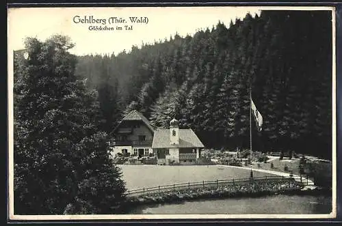 AK Gehlberg /Thür. Wald, Gasthaus Glöckchen im Tal