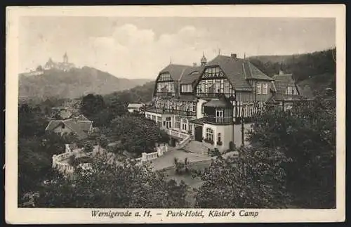 AK Wernigerode a. H., Park-Hotel, Küster`s Camp