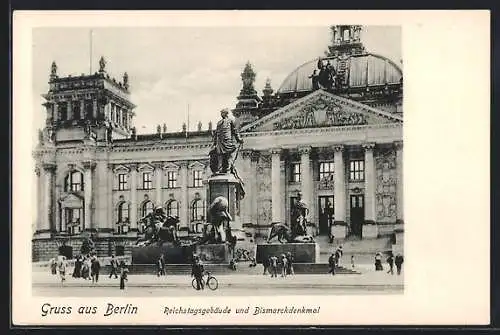 AK Berlin, Reichstagsgebäude und Bismarckdenkmal