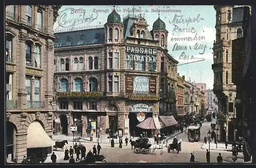 AK Berlin, Passage in der Friedrichstrasse Ecke Behrenstrasse 1906