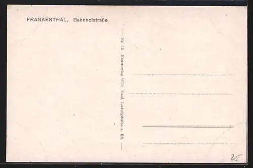 AK Frankenthal / Pfalz, Bahnhofstrasse mit Geschäften