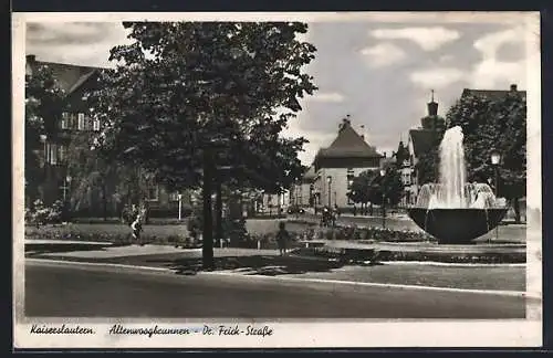 AK Kaiserslautern, Dr. Frick-Strasse mit Altenwoogbrunnen