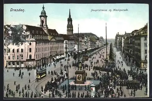 AK Dresden-Neustadt, Hauptstrasse mit Wachparade und Strassenbahn