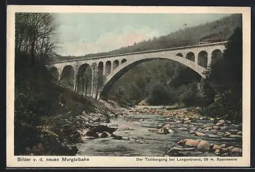 AK Langenbrand / Murgtal, Talübergang mit der neuen Murgtalbahn