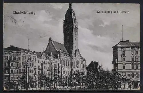 AK Berlin-Charlottenburg, Wilhelmplatz und Rathaus