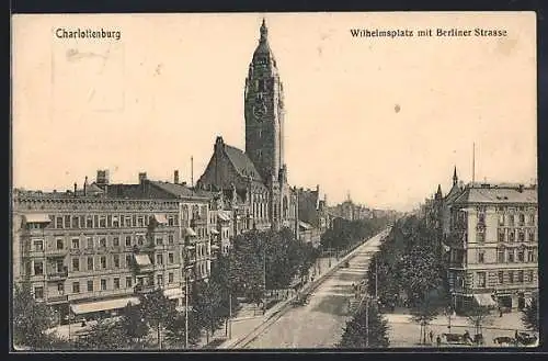 AK Berlin-Charlottenburg, Berliner Strasse mit Blick auf das Rathaus