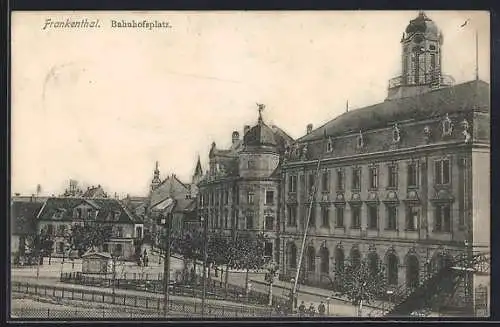 AK Frankenthal / Pfalz, Blick über den Bahnhofsplatz