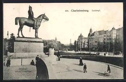 AK Charlottenburg, Luisenplatz mit Denkmal Kaiser Friedrichs