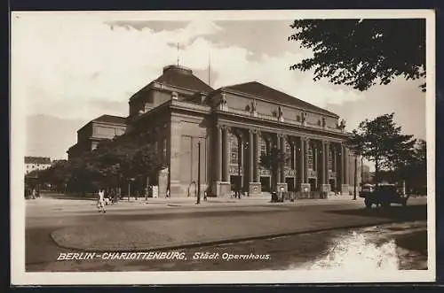 AK Berlin-Charlottenburg, Städtisches Opernhaus