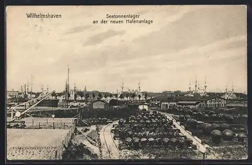 AK Wilhelmshaven, Seetonnenlager am neuen Hafen