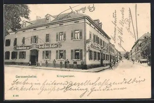 AK Germersheim, Königsstrasse mit Restaurant zum deutschen Kaiser