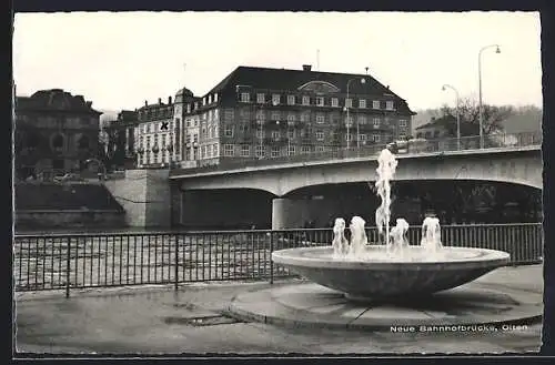 AK Olten, Neue Bahnhofbrücke und Springbrunnen