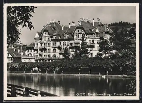 AK Thoune, Hotel Beau-Rivage