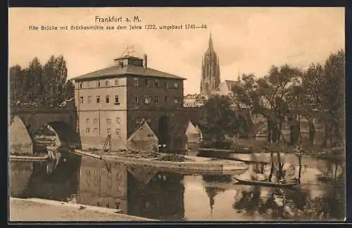 AK Alt-Frankfurt, Alte Brücke mit Brückenmühle