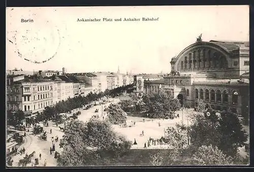 AK Berlin-Kreuzberg, Askanischer Platz und Anhalter Bahnhof mit Strassenbahn