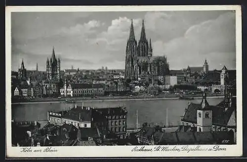 AK Köln am Rhein, Rathaus, Kirche St. Martin, Stapelhaus und Dom