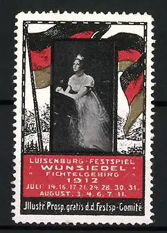 Reklamemarke Luisenburg-Festspiel Wunsiedel 1912, Fichtelgebirg, Frau mit Fahnen