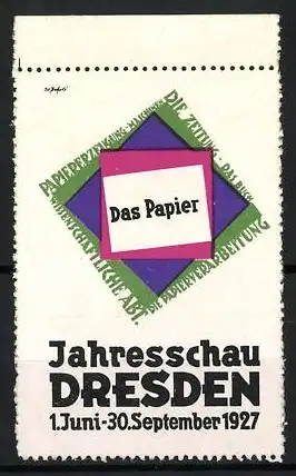 Reklamemarke Dresden, Jahresschau 1927, Das Papier