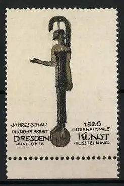 Reklamemarke Dresden, Jahresschau Deutscher Arbeit 1926, Figur auf Kugel