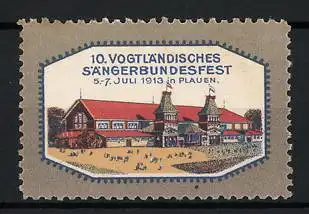 Reklamemarke Plauen, 10. Vogtländisches Sängerbundesfest 1913, Festhalle