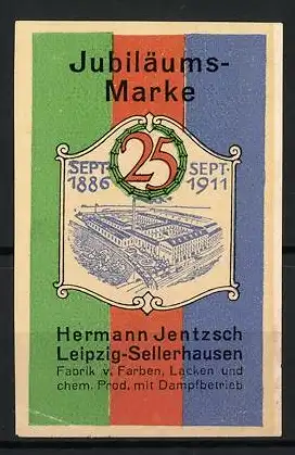 Reklamemarke Leipzig-Sellerhausen, Farben und Lacke, Hermann Jentzsch 1886-1911, Fabrikgebäude und Lorbeerkranz