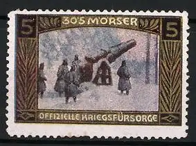 Reklamemarke K.u.k. Artillerie schwerer 30,5 cm Skoda Mörser, Offizielle Kriegsfürsorge, Kanone im Schnee