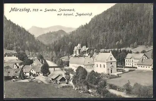 AK Mürzsteg, Ortsansicht mit Kaiserl. Jagdschloss