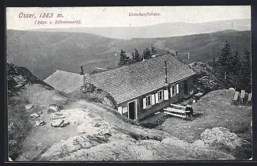 AK Osserschutzhaus, Berghütte im Bayr. u. Böhmerwald