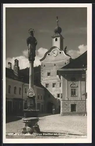 AK Gmünd /Kärnten, Unteres Stadtor mit Brunnen