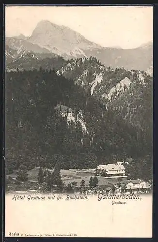 AK Gstatterboden, Gesäuse, Hotel Gesäuse mit gr. Buchstein