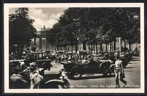 AK Berlin, Unter den Linden a. d. Wilhelmstrasse, Strassenverkehr