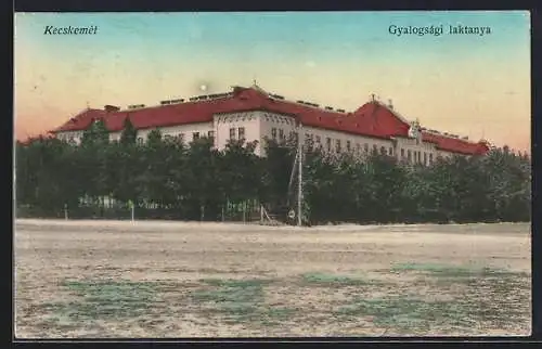 AK Kecskemét, Gyalogsági laktanya, Infanterie-Kaserne