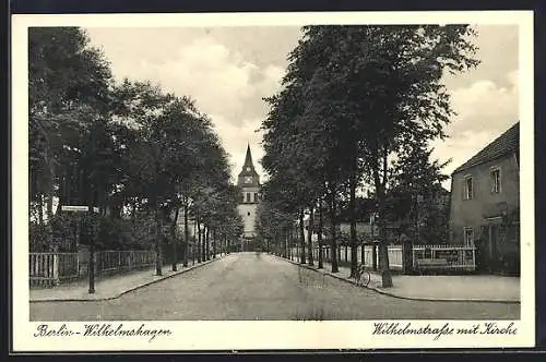 AK Berlin-Wilhelmshagen, Wilhelmstrasse mit Kirche