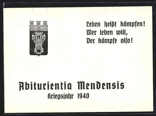 AK Menden / Sauerland, Absolvia, Abiturientia Mendensis, Kriegsjahr 1940