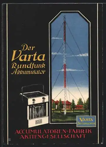 AK Rundfunkantenne, Der Varte Rundfunk-Akkumulator, Reklame für die Accumulatoren-Fabrik AG