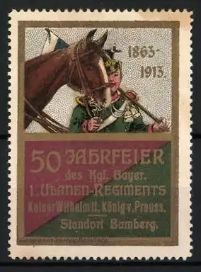 Reklamemarke Bamberg, 50 Jahrfeier des Kgl. Bayer. 1. Ulanen-Regiments 1863-1913, Soldat mit Pferd