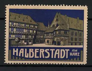 Reklamemarke Halberstadt, Am Harz, Historische Gebäudeansicht