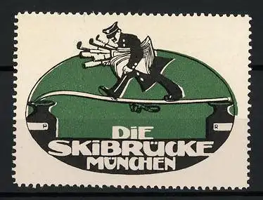 Reklamemarke München, Die Skibrücke, Agestellter mit Dokumenten schreitet über Ski